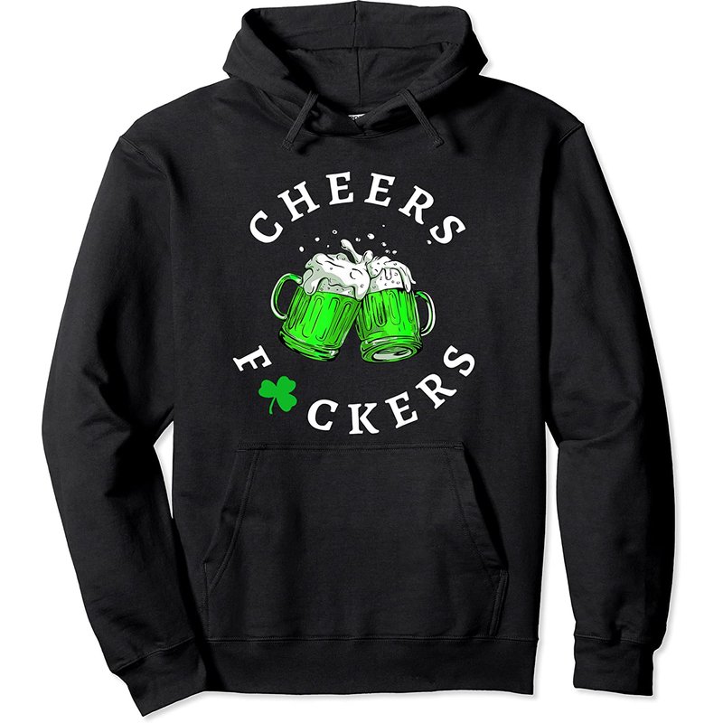 Cheers Fuckers St Patricks Day Men Women Beer Drinking Mugs Pullover Hoodie — Sweats à capuche pour hommes