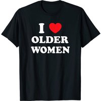 I Love Older Women Heart Hot Moms T-shirt — T-shirts pour hommes