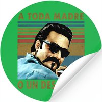 To Every Mother Or A Blood In Blood Out Stickers