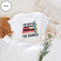 I'm With The Banned T-shirt, Banned Books Shirt, Freedom To Read, Gift For Reading Lover — T-shirts pour hommes