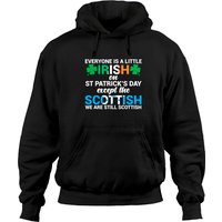 Everyone Is Irish Except Scottish On St. Patrick's Day Hoodies — Sweats à capuche pour hommes