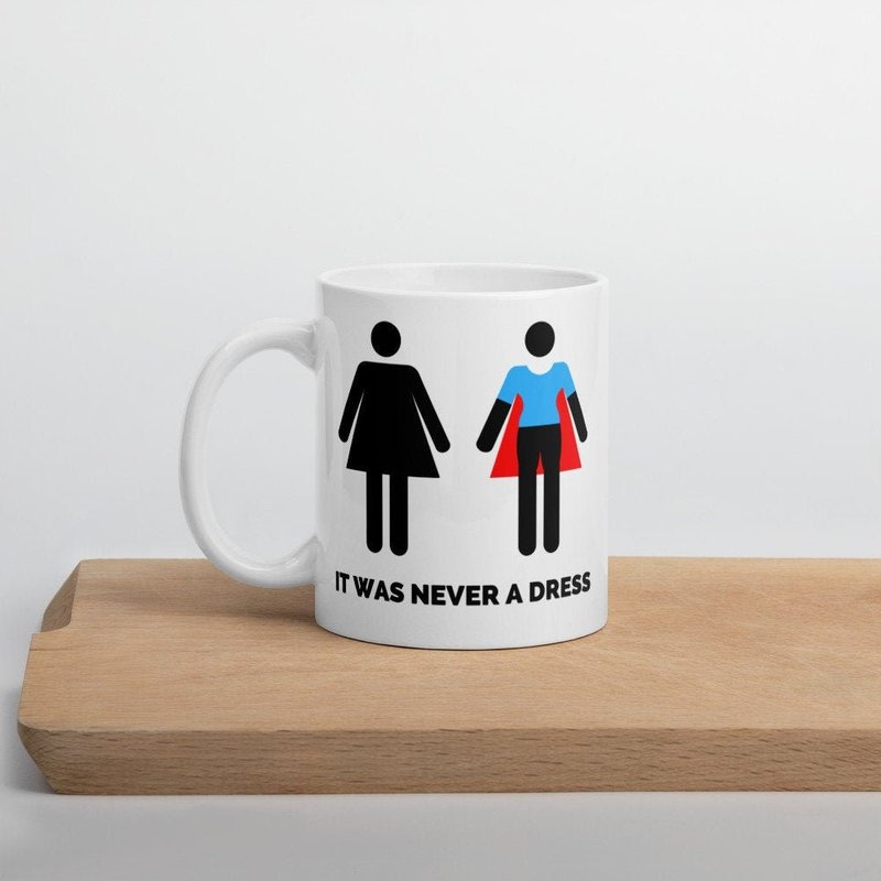 It Was Never A Dress Mug, Women's Day Mug, Women Empowerment Mug — Tasses et gobelets