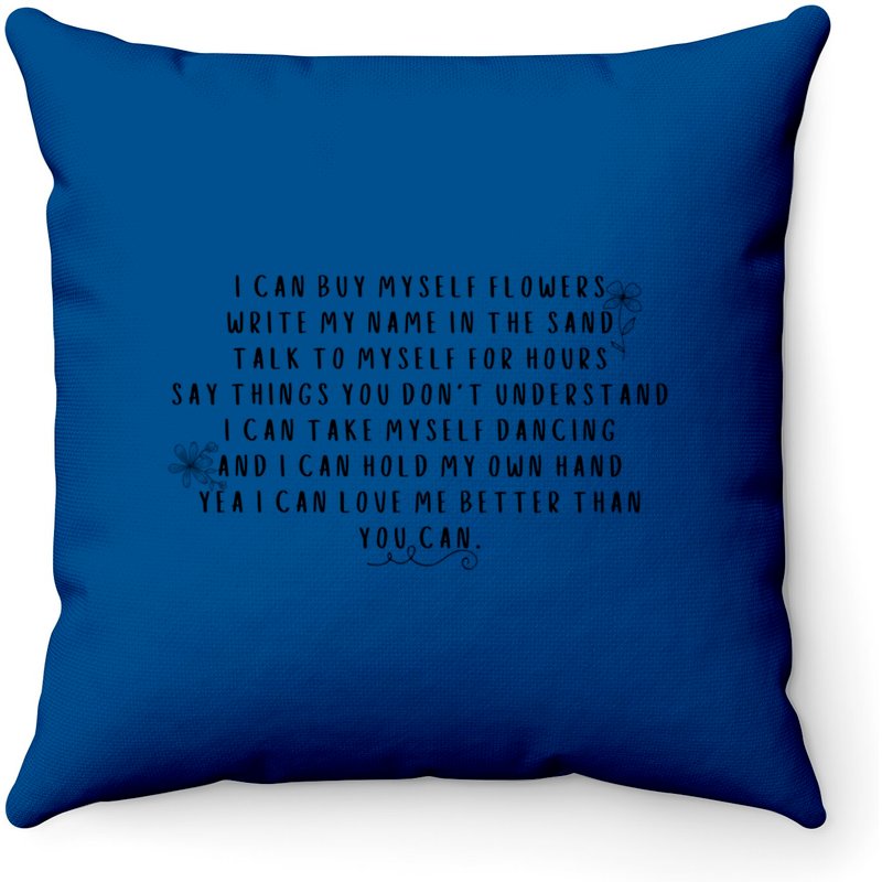 I Can Buy Myself Flowers Miley Cyrus Throw Pillows — Decorative Cushions