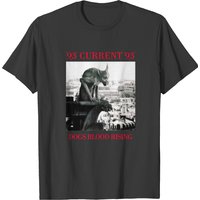 93-current-dogs-blood-rising T-shirts