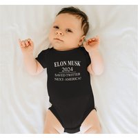 Elon Musk 2024 Infant Onesie - Funny Infant Onesie