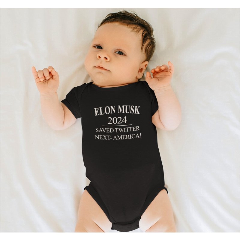Elon Musk 2024 Infant Onesie - Funny Infant Onesie — Baby Onesies