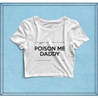 Poison Me Daddy Flowy Cropped Tee